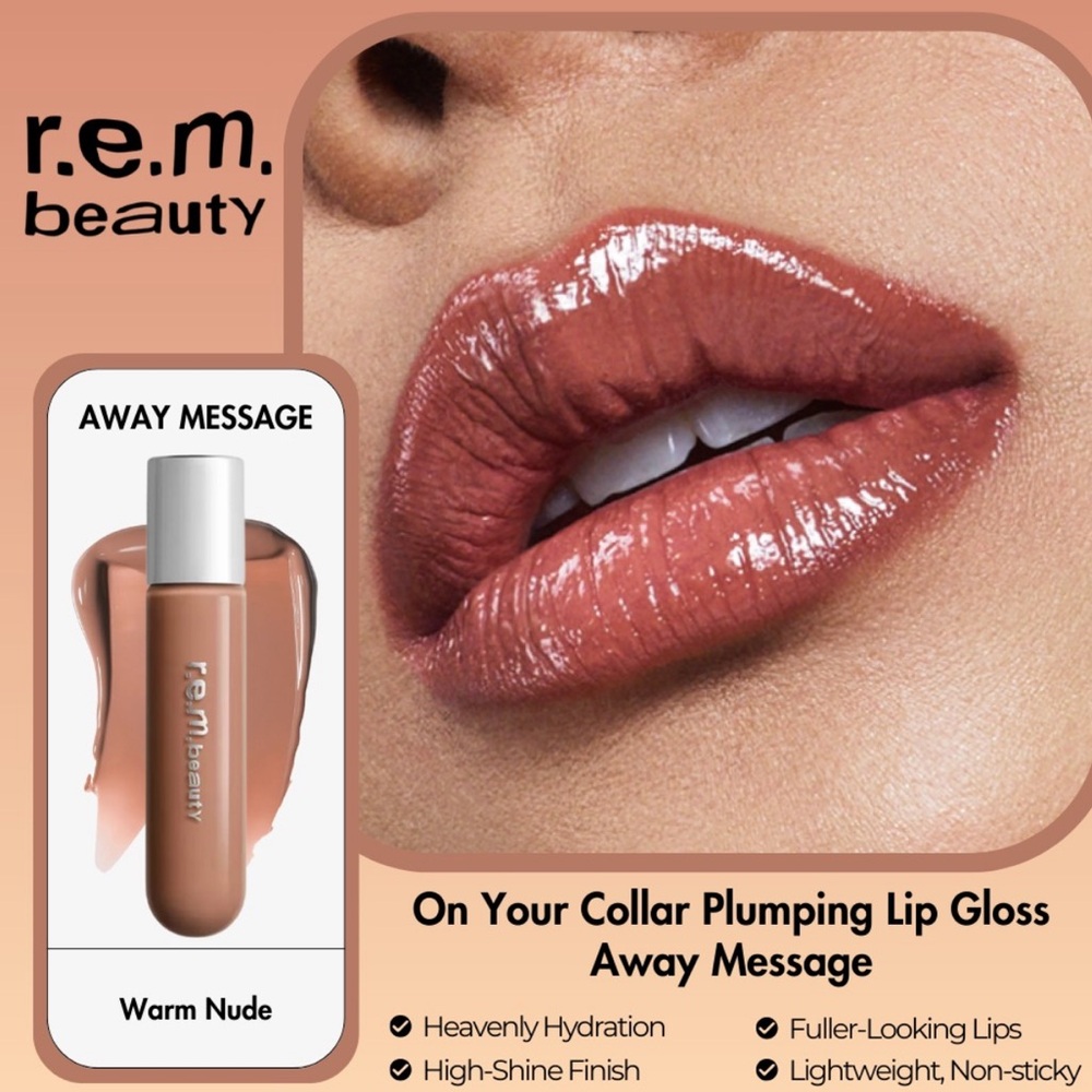 R.E.M Beauty- on your collar Plumping Lip Gloss (away message)